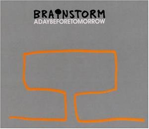 Brainstorm - A Day Before Tomorrow Lyrics - Zortam Music