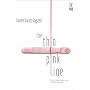 The Thin Pink Line