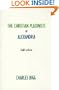 The Christian Platonists of Alexandria