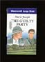 The guilty party (A Troubadour)