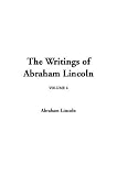 Review IndyPublish.com  / The Writings Of Abraham Lincoln