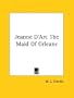Jeanne D'Arc the Maid of Orleans
