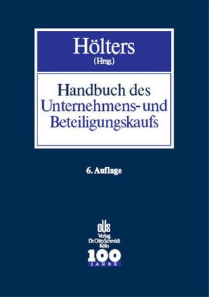 Handbuch des Unternehmens- und Beteiligungskaufs