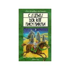 Die Chroniken von Narnia 3. Der Ritt nach Narnia