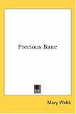 Precious Bane (A Virago modern classic)