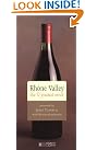 Rhone Valley: The...