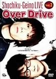 松竹芸能LIVE VOL.2 Over Drive 5th.drive~とぶっ にわとりのように・・・in Tokyo~ [DVD]