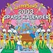 The Simpsons Spa� Kalender, Brosch�renkalender 2009