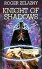 Knight of Shadows