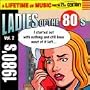Ladies of the 80's 2