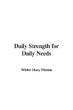 Daily Strength for Daily Needs