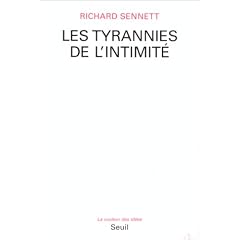 Les Tyrannies de l'intimit�