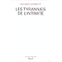 Les Tyrannies de l'intimit�