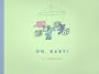 Oh Baby!: A Journal