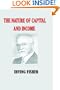 The Nature of Capital and Income