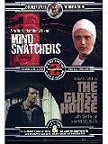 Mind Snatchers/Glass House