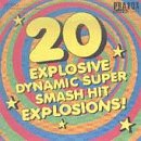 20 Explosive Dynamic Super Smash Hit Explosions!