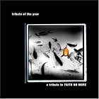 A Tribute of the Year: Tribute to Faith No More by Various Artists