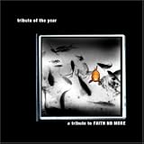 Faith No More Tribute Of The