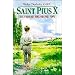 St. Pius X : The Farm Boy Who Became Pope