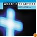 Worship Together: I Could Sing of Your Love Forever