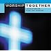 Worship Together: I Could Sing of Your Love Forever