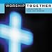 Worship Together: I Could Sing of Your Love Forever