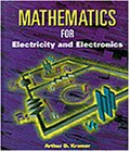 Mathematics for Electricity and Electronics (Trade, Technology & Industry)