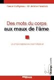 Des mots du corps aux maux de l'��me : Le concept d'harmonisation