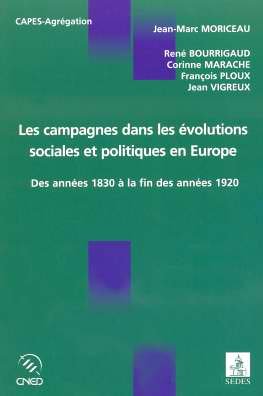 Les campagnes dans les évolutions sociales et politiques en Europe des années 1830 à la fin des années 1920 : Etude comparée de la France, de l'Allemagne, de l'Espagne et de l'Italie