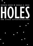 Holes and Other Superficialities (Bradford Books)