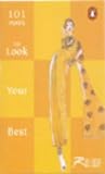 101 Ways of Great Looking Hair