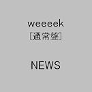 Weeeek