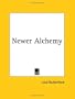 Newer Alchemy