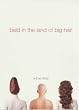 Bald in the Land of Big Hair: A True Story