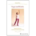 Yoga und Krebs: Seelische W�rme und Immunst�rkung im Yoga