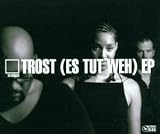 Trost,Es Tut Weh Ep [Vinyl Maxi-Single] - Glashaus
