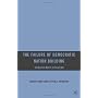 The Failure of Democratic Nation Building: Ideolog&hellip by Albert Somit