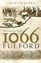 The Forgotten Battles of 1066: Fulford