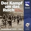 Der Kampf um das Reich: Freikorps, Kapp-Putsch, Ruhrbesetzung