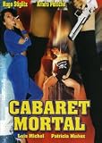 Cabaret Mortal
