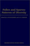 Pollen and Spores: Patterns of Diversification (Systematics Association Special Volume)