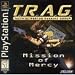 Search : T.R.A.G:Mission Of Mercy PS