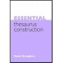 Essential Thesaurus Construction