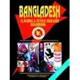 Bangladesh Clothing and Textile Industry Handbook by Ibp Usa