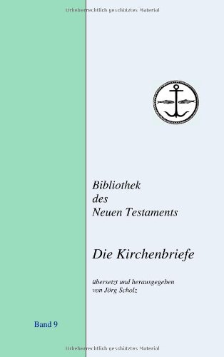 Books on Demand Die Kirchenbriefe: 3. Auflage