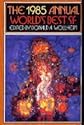 The 1985 Annual World's Best SF
