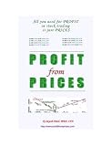 Profit From Prices A Stock Market Trading Strategy Book 313GTJbeIeL. SL160 Profit From Prices A Stock Market Trading Strategy Book
