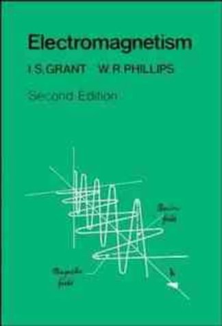 Electromagnetism (Manchester Physics Series)