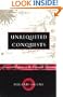 Unrequited Conquests: Love and Empire in the Colonial Americas